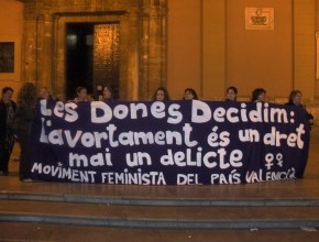 Manifiesto Feminista ante la reforma anunciada por el gobierno de la Ley de aborto 2010