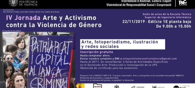 IV Jornada sobre Arte y Activismo contra la Violencia de Género. Sobre arte, fotoperiodismo, ilustración y redes sociales.