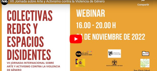 Video VII Jornada sobre Arte y Activismo contra la Violencia de Género
